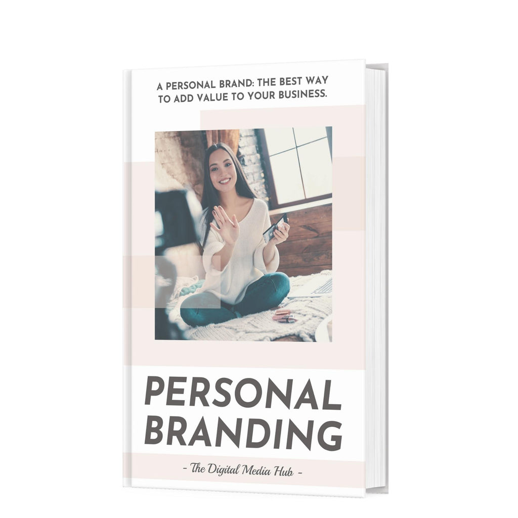 Personal Branding - The Digital Media Hub